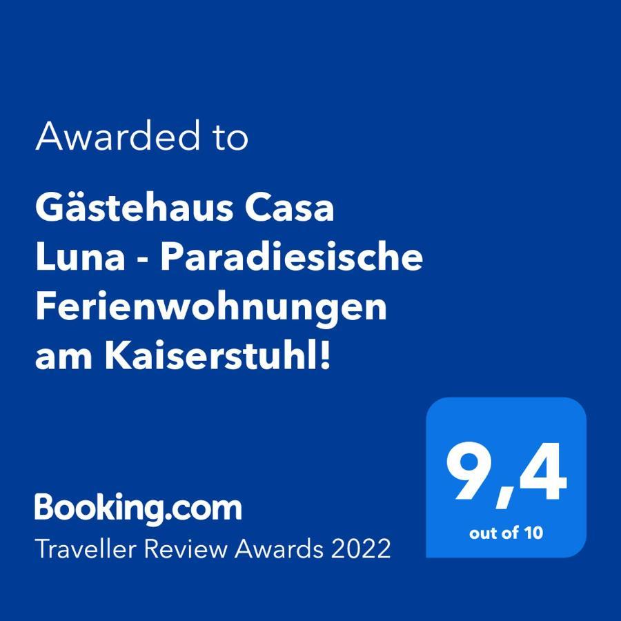Gaestehaus Casa Luna - Paradiesische Ferienwohnungen Am Kaiserstuhl! Bischoffingen Εξωτερικό φωτογραφία